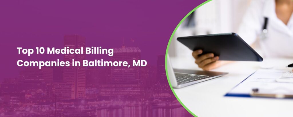 Best Medical Billing Companies in Baltimore
