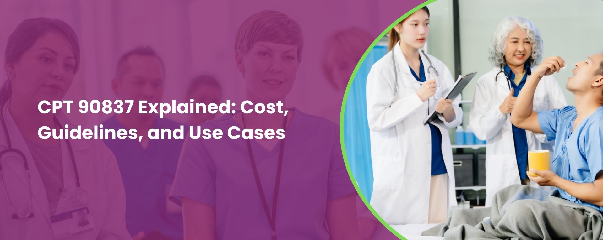 CPT 90837 Explained: cost, guidelines, and use cases