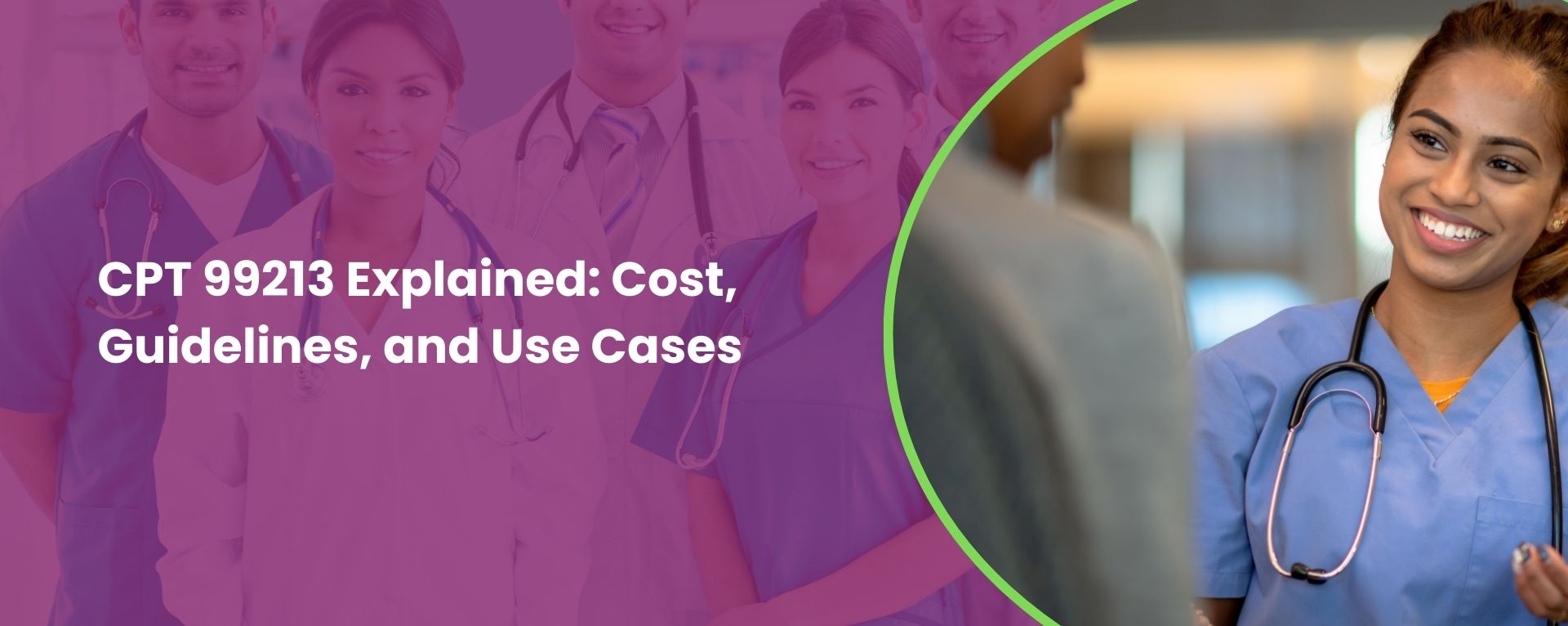 CPT Code 99213 Explained: cost, guidelines, and use cases