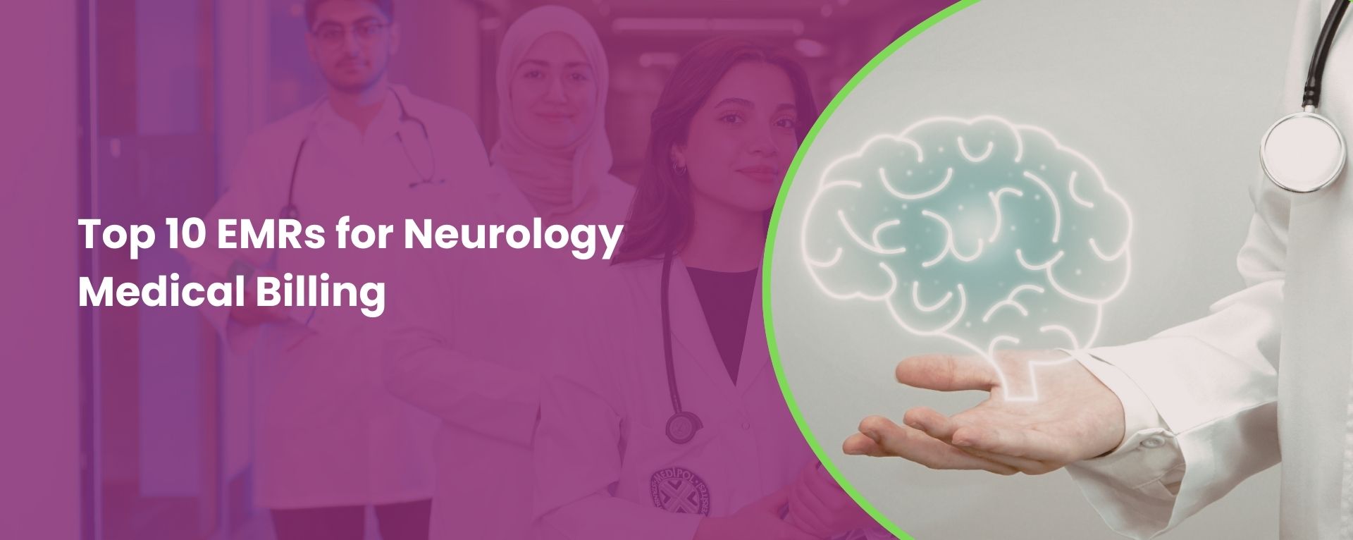 EMRs for Neurology medical billing