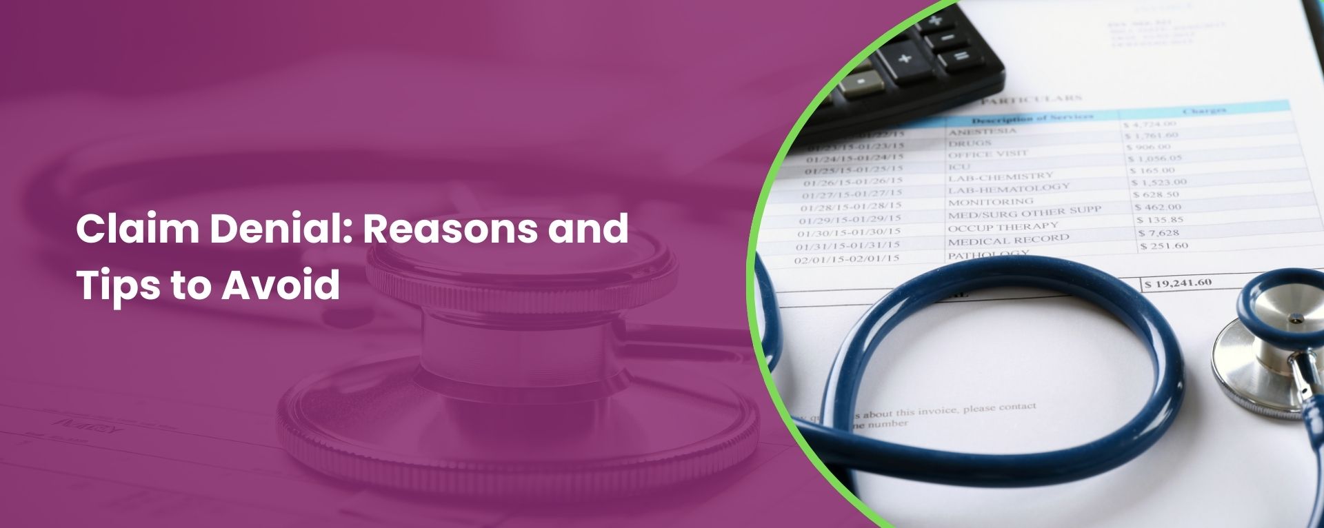 Claim Denial: Reasons and Tips to Avoid