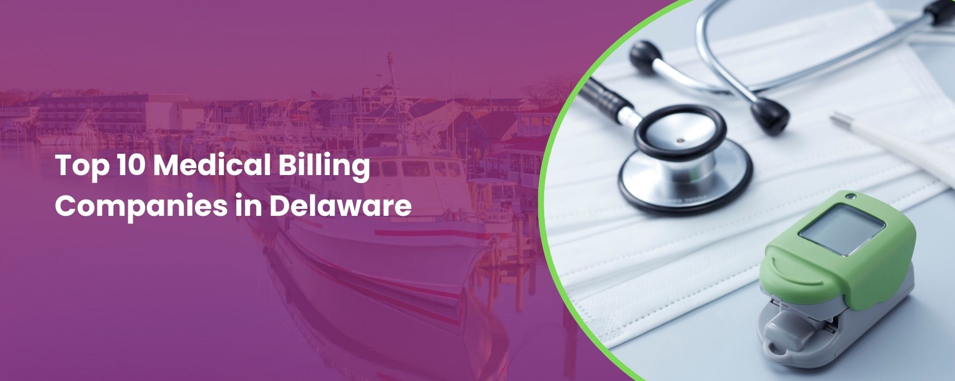 Top medical billing companies in Delaware.
