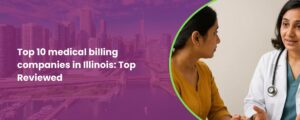 Top 10 medical billing companies in Illinois