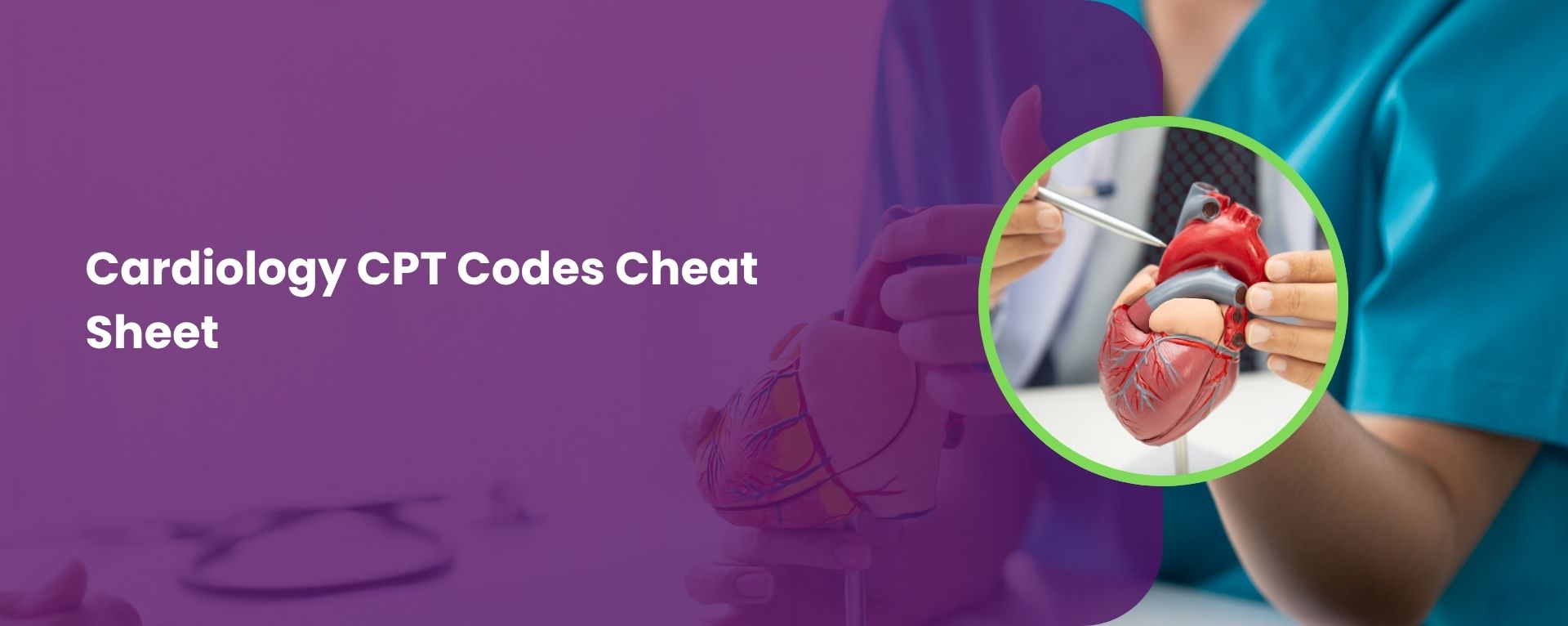 Cardiology CPT Codes Cheat Sheet: 2026