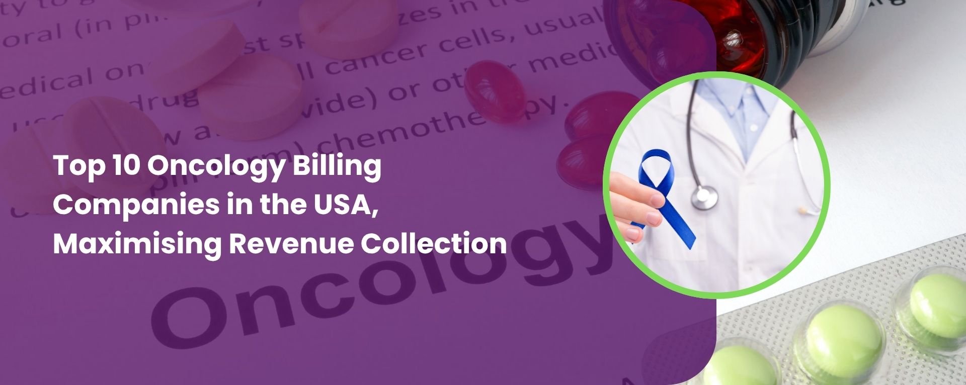 Top 10 Oncology Billing Companies in the USA, Maximising Revenue Collection