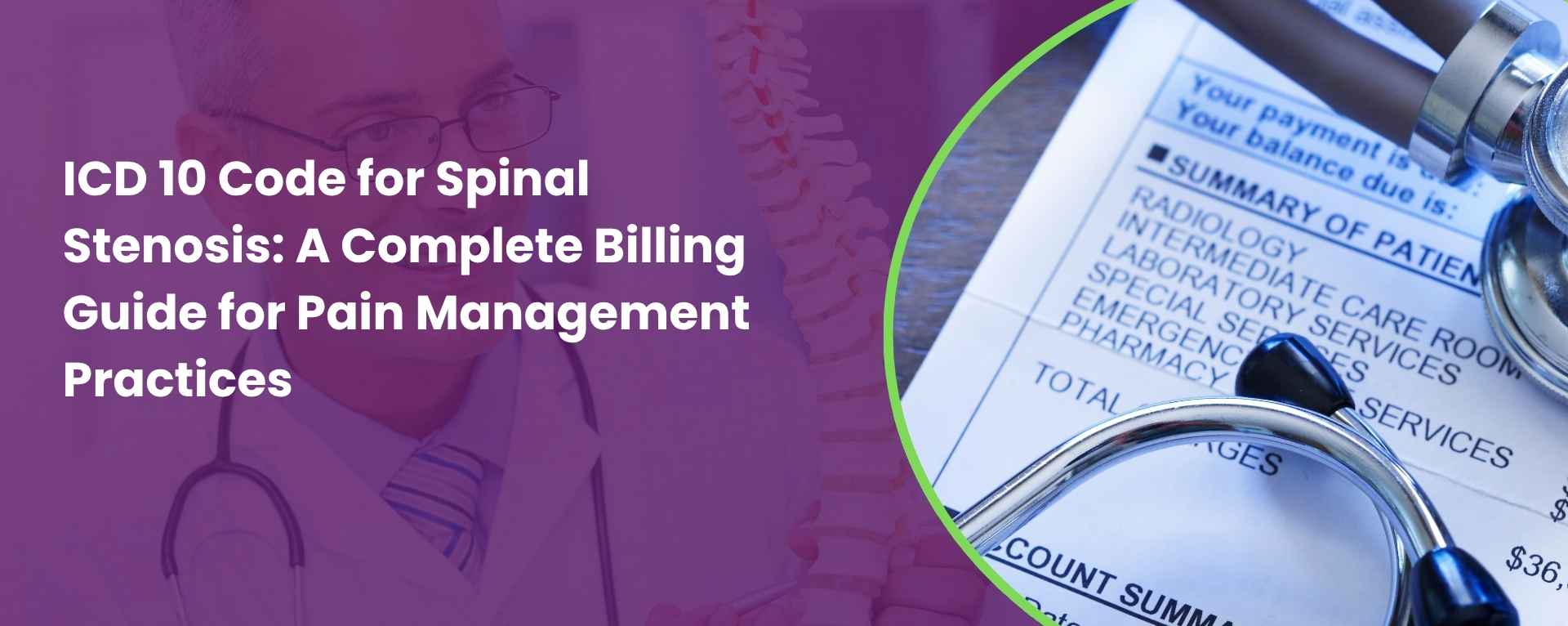 ICD 10 Code for Spinal Stenosis A Complete Billing Guide for Pain Management Practices
