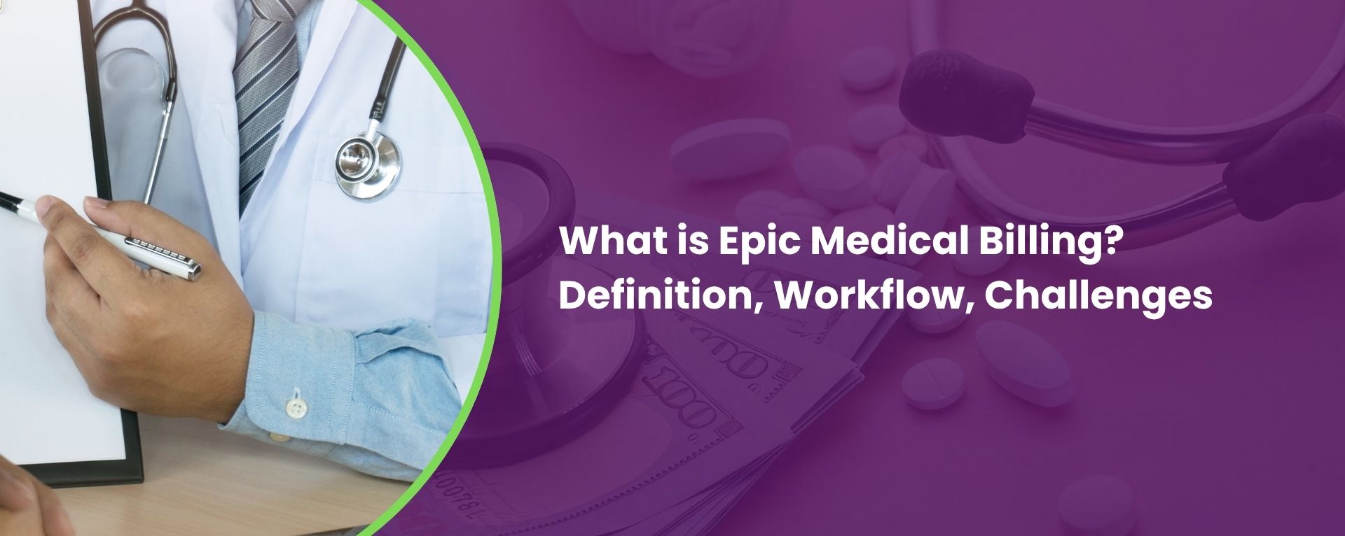 What is Epic Medical Billing? Definition, Workflow, Challenges