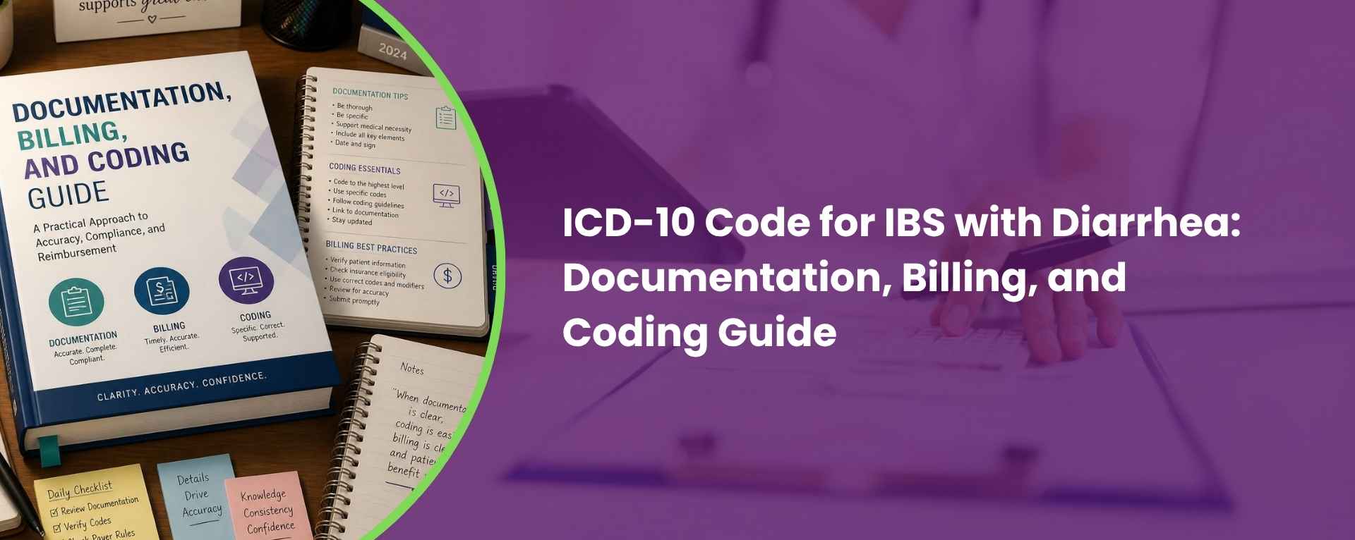 ICD-10 Code for IBS with Diarrhea Documentation, Billing, and Coding Guide
