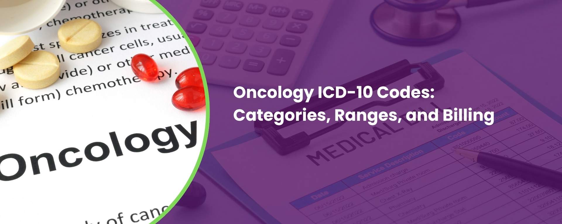 Oncology ICD-10 Codes Categories, Ranges, and Billing