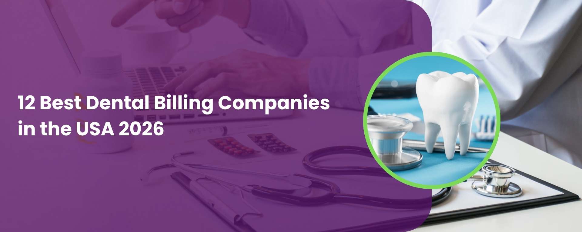 12 Best Dental Billing Companies in the USA 2026