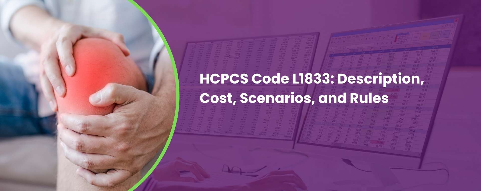 HCPCS Code L1833 Description, Cost, Scenarios, and Rules
