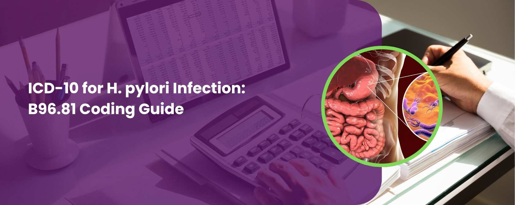 ICD-10 for H. pylori Infection B96.81 Coding Guide