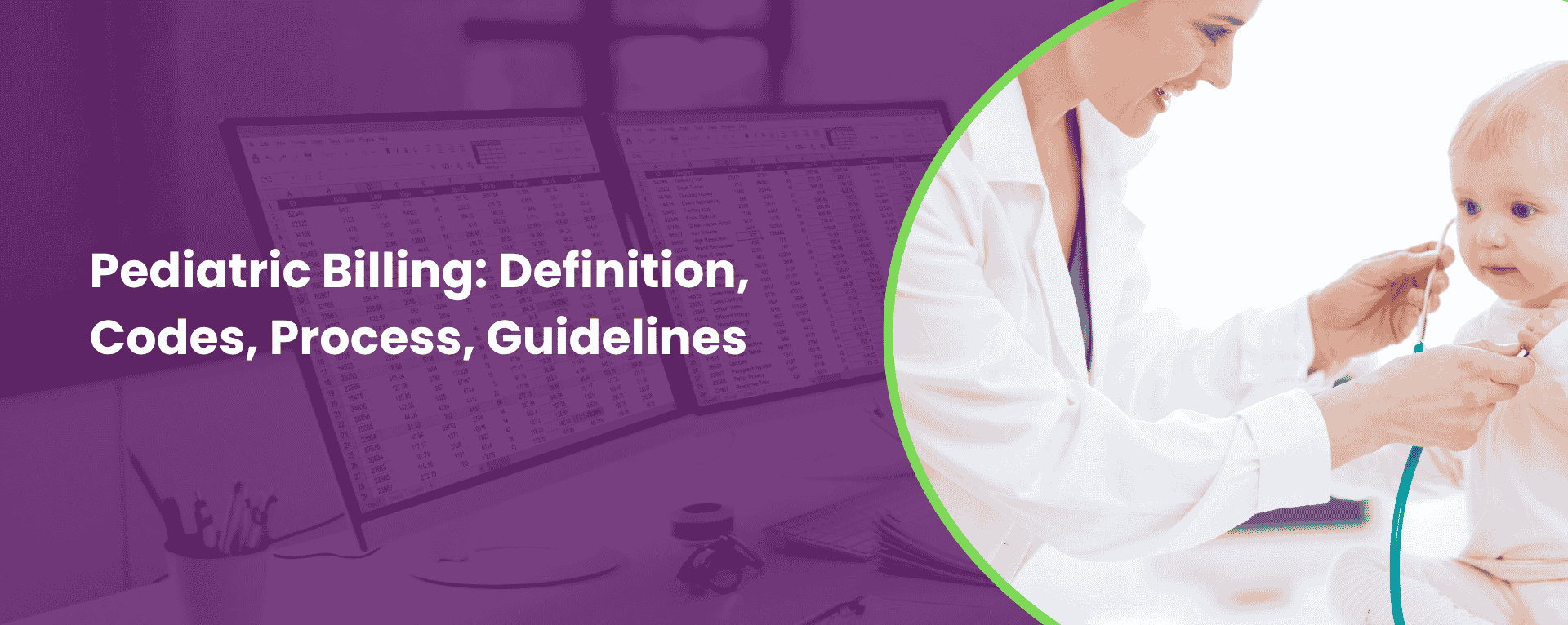Pediatric Billing Definition, Codes, Process, Guidelines