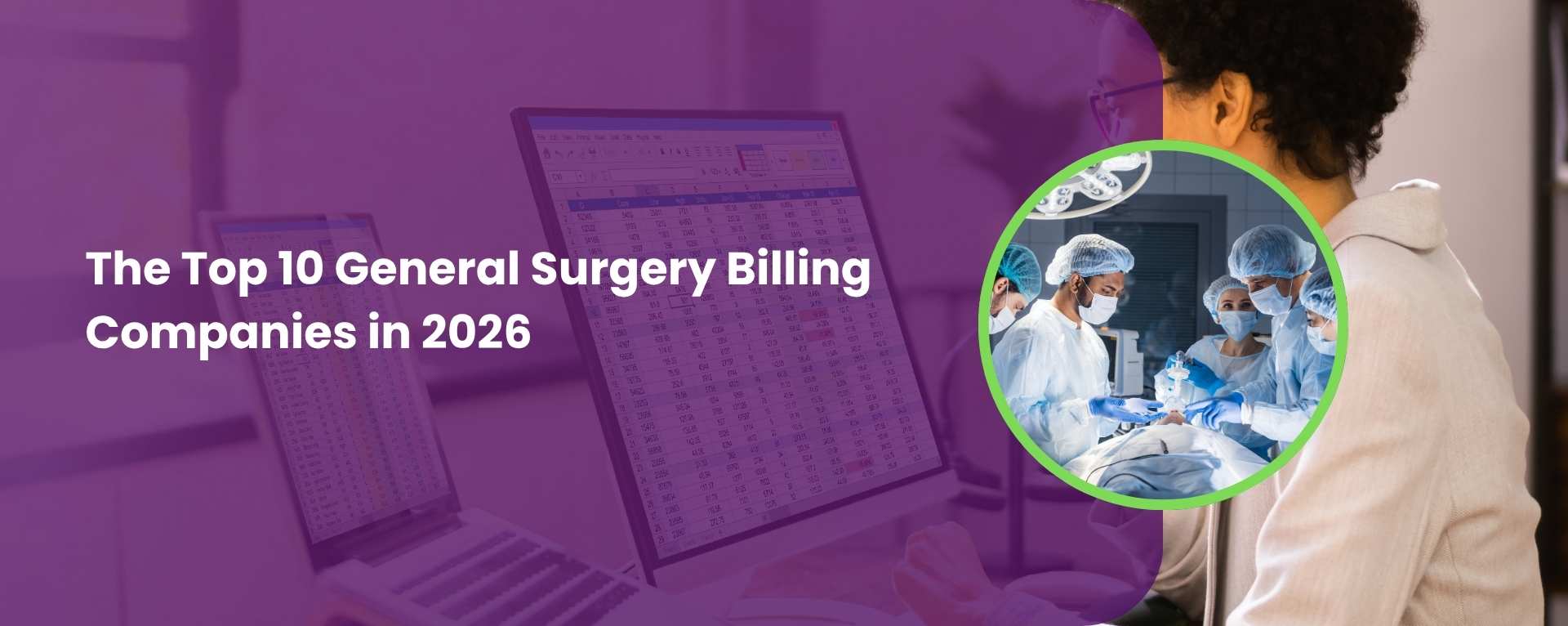 The Top 10 General Surgery Billing Companies in 2026