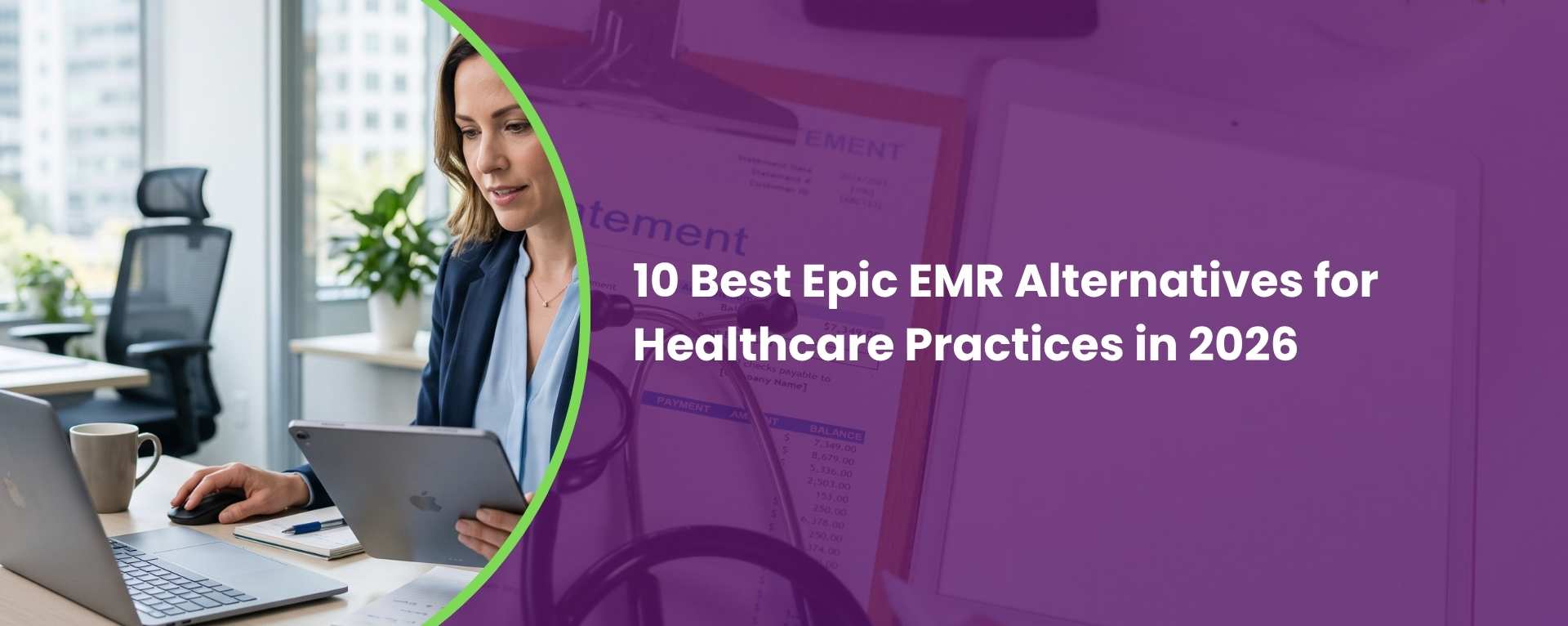 10 Best Epic EMR Alternatives for Healthcare Practices in 2026
