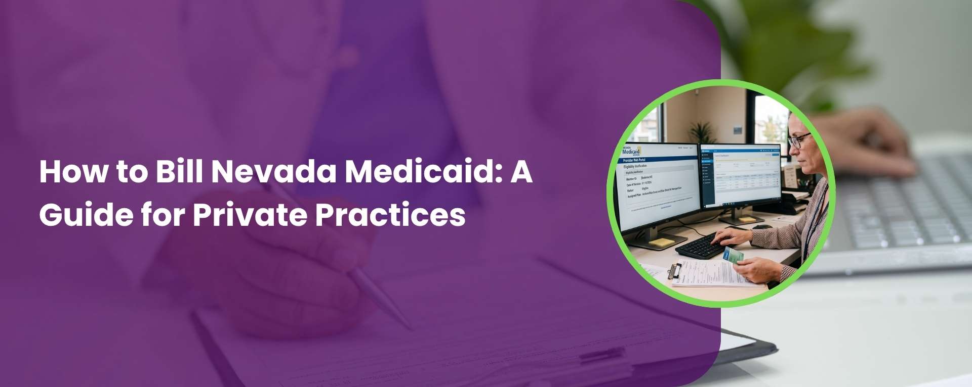 How to Bill Nevada Medicaid A Guide for Private Practices
