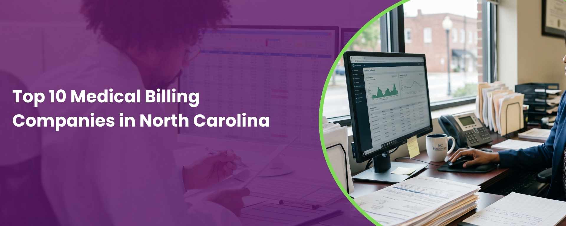 Top 10 Medical Billing Companies in North Carolina