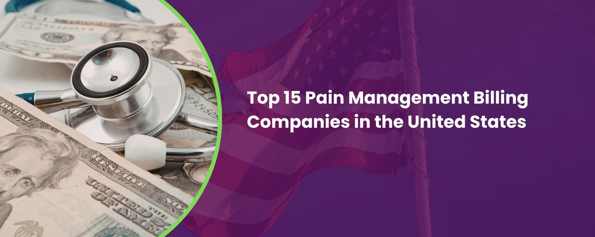 Top 15 Pain Management Billing Companies in the United States