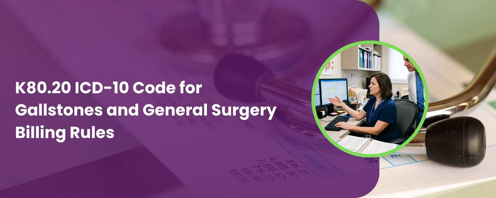 K80.20 ICD-10 Code for Gallstones and General Surgery Billing Rules