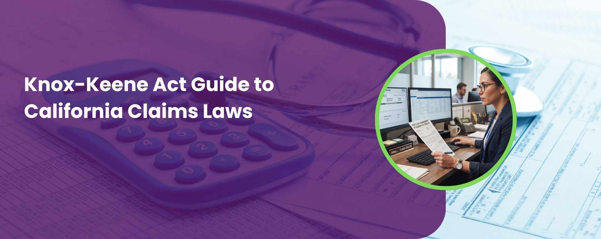 Knox-Keene Act Guide to California Claims Laws