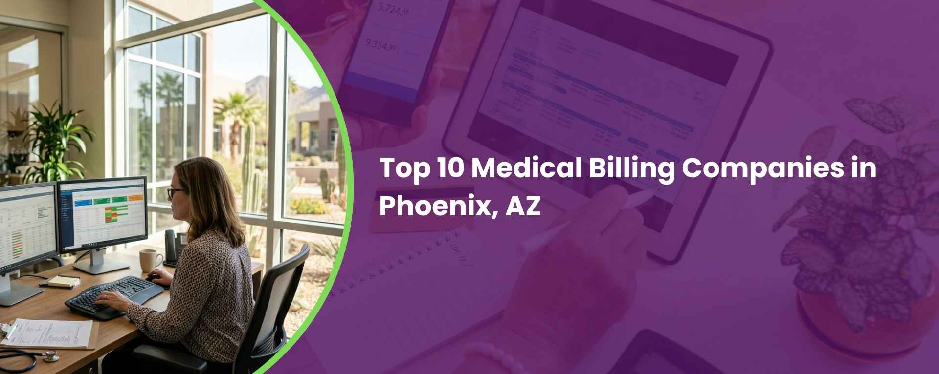 Top 10 Medical Billing Companies in Phoenix, AZ