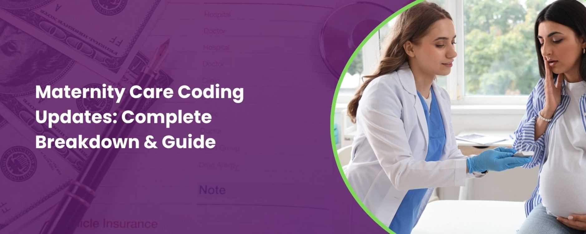 Maternity Care Coding Updates 2027: Complete Breakdown & Guide