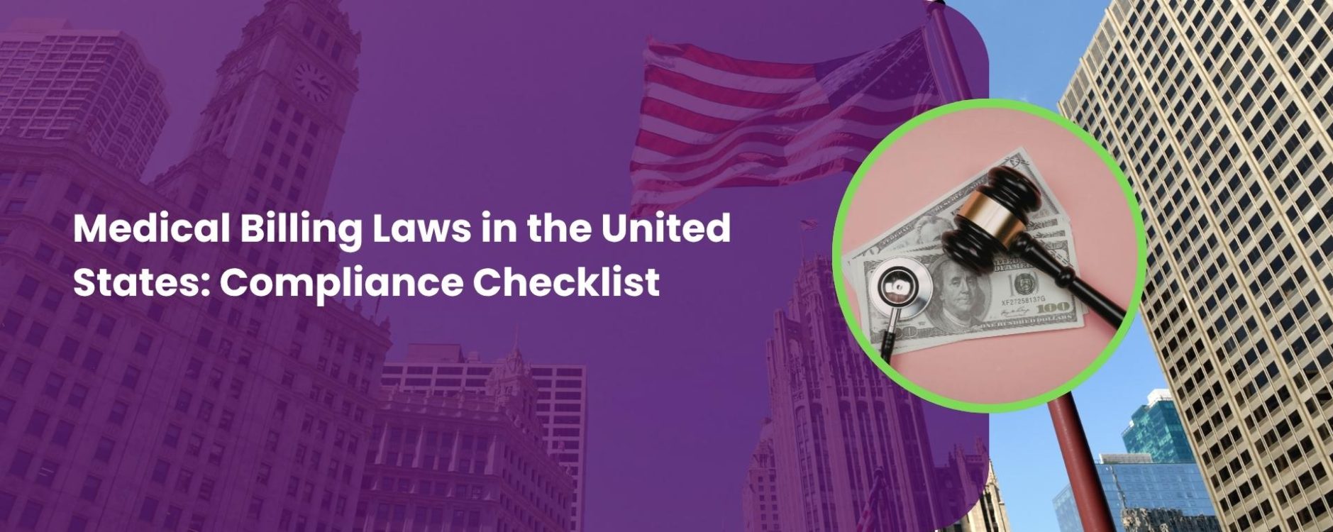 Medical Billing Laws in the United States: Compliance Checklist