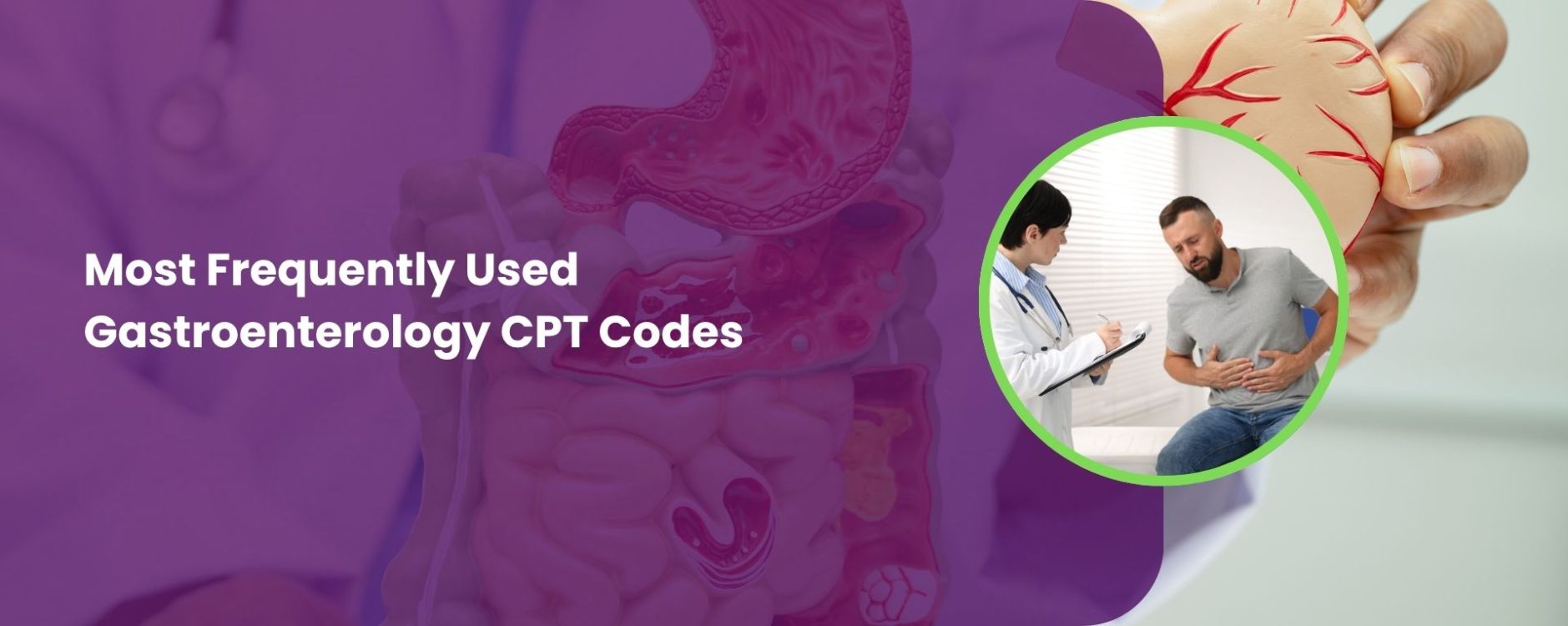 Most Frequently Used Gastroenterology CPT Codes​ in 2026