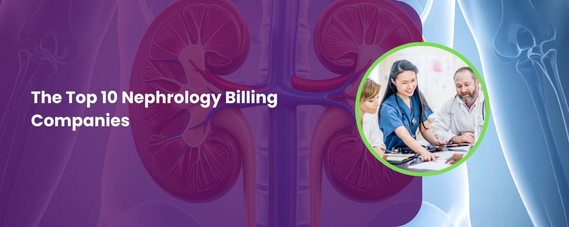 The Top 10 Nephrology Billing Companies in 2026