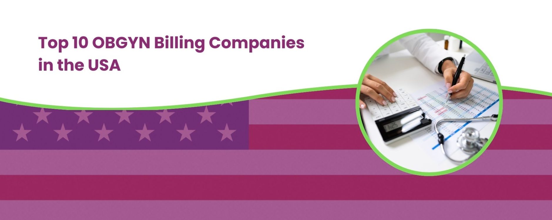 The Top 10 obgyn Billing Companies in the U.S.